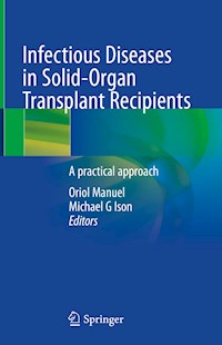 Infectious Diseases in Solid-Organ Transplant Recipients - - E-Book