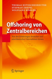 Offshoring von Zentralbereichen - Thomas Hutzschenreuter - E-Book