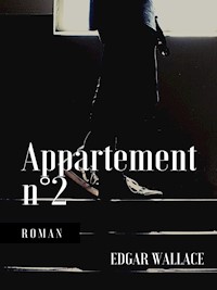 Appartement n°2 - Edgar Wallace - E-Book