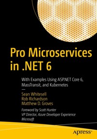 Pro Microservices in .NET 6 - Sean Whitesell - E-Book