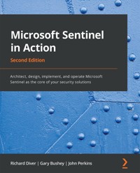 Microsoft Sentinel in Action - Richard Diver - E-Book