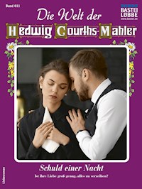 Die Welt der Hedwig Courths-Mahler 611 - Regina Rauenstein - E-Book