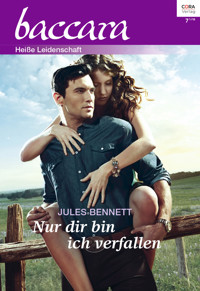 Nur dir bin ich verfallen - Jules Bennett - E-Book