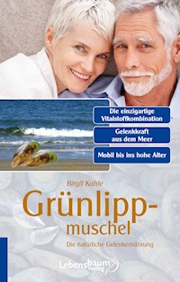 Grünlippmuschel - Birgit Kahle - E-Book