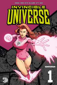 Invincible Universe 1 - Robert Kirkman - E-Book