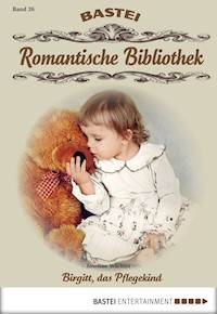 Romantische Bibliothek - Folge 26 - Josefine Wächter - E-Book