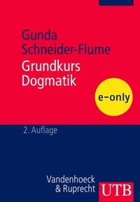 Grundkurs Dogmatik - Gunda Schneider-Flume - E-Book