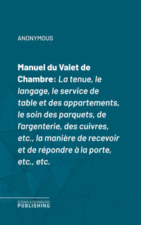 Manuel du Valet de Chambre - anonymous - E-Book