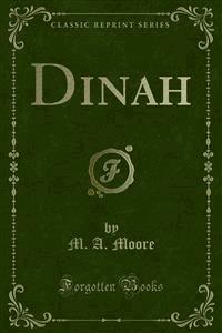 Dinah - M. A. Moore - E-Book