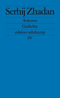 Antenne - Serhij Zhadan - E-Book