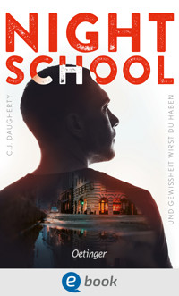 Night School 5. Und Gewissheit wirst du haben - C.J. Daugherty - E-Book