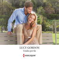 Unidos por fin - Lucy Gordon - Hörbuch