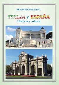 Italia y España - Bernardo Nespral - E-Book
