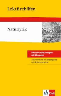Klett Lektürehilfen - Naturlyrik - Günter Krause - E-Book