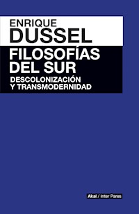 Filosofía del sur - Enrique Dussel - E-Book