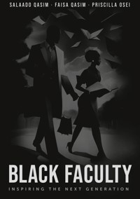 Black faculty - Salaado Qasim - E-Book