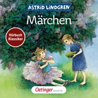 Astrid Lindgrens Märchen. Hörbuchklassiker - Astrid Lindgren - Hörbuch