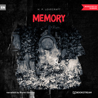 Memory (Unabridged) - H. P. Lovecraft - Hörbuch
