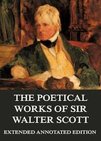 The Poetical Works - Sir Walter Scott - E-Book