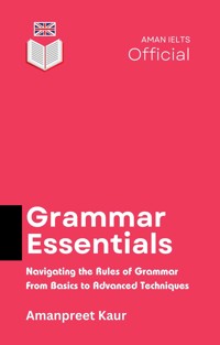 Grammar Essentials - Amanpreet Kaur - E-Book