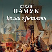 Белая крепость - Orhan Pamuk - Hörbuch