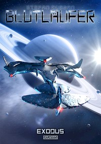 Blutläufer 3: Exodus - Stefan Burban - E-Book