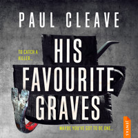 His Favourite Graves - Paul Cleave - Hörbuch