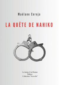 La quête de Nahiko - Maelane Cerejo - E-Book