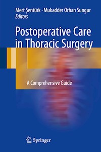Postoperative Care in Thoracic Surgery - - E-Book