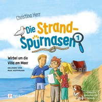 Wirbel um die Villa am Meer - Die Strandspürnasen, Band 1 (ungekürzt) - Christina Herr - Hörbuch