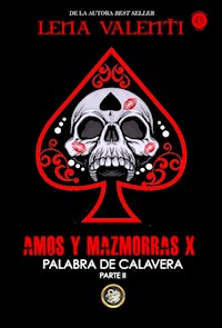 Amos y Mazmorras X - Lena Valenti - E-Book