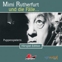 Mimi Rutherfurt, Folge 3: Puppenspielerin - Maureen Butcher - Hörbuch