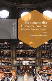 Poststructuralist Discourse Analysis - J. Angermuller - E-Book