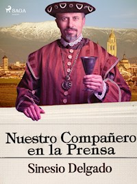 Nuestro compañero en la prensa - Sinesio Delgado - E-Book