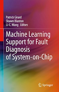 Machine Learning Support for Fault Diagnosis of System-on-Chip -  - E-Book