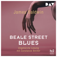 Beale Street Blues (Ungekürzt) - James Baldwin - Hörbuch
