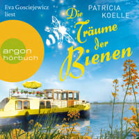 Die Träume der Bienen - Die Inselgärten-Reihe, Band 3 (Ungekürzt) - Patricia Koelle - Hörbuch