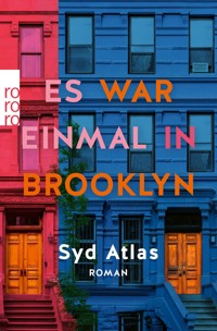 Es war einmal in Brooklyn - Syd Atlas - E-Book