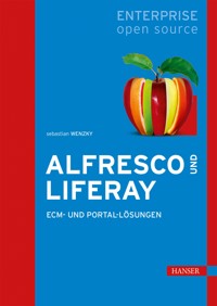 Alfresco und Liferay - Sebastian Wenzky - E-Book