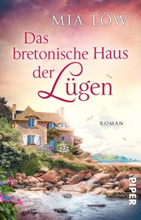 Das bretonische Haus der Lügen - Mia Löw - E-Book