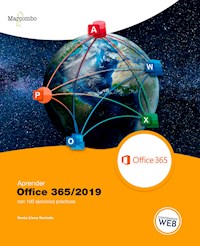 Aprender Office 365/2019 con 100 ejercicios prácticos - Sonia Llena Hurtado - E-Book