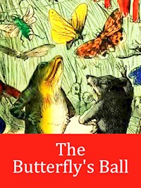 The Butterfly's Ball - - E-Book