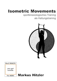 Isometric Movements - Markus Hitzler - E-Book
