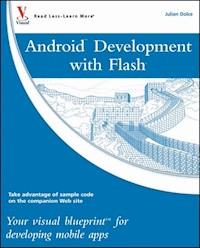 Android Development with Flash - Julian Dolce - E-Book