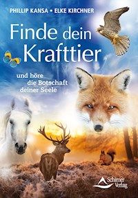 Finde dein Krafttier - Phillip Kansa - E-Book