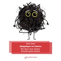 Alltagsängste bei Kindern - Alicia Eaton - Hörbuch