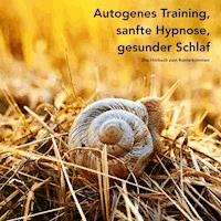 Autogenes Training, sanfte Hypnose, gesunder Schlaf - Patrick Lynen - Hörbuch