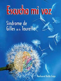 Escucha mi voz - Monserrat Reillo Exojo - E-Book