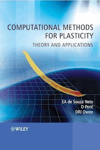 Computational Methods for Plasticity - EA de Souza Neto - E-Book