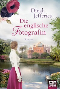 Die englische Fotografin - Dinah Jefferies - E-Book